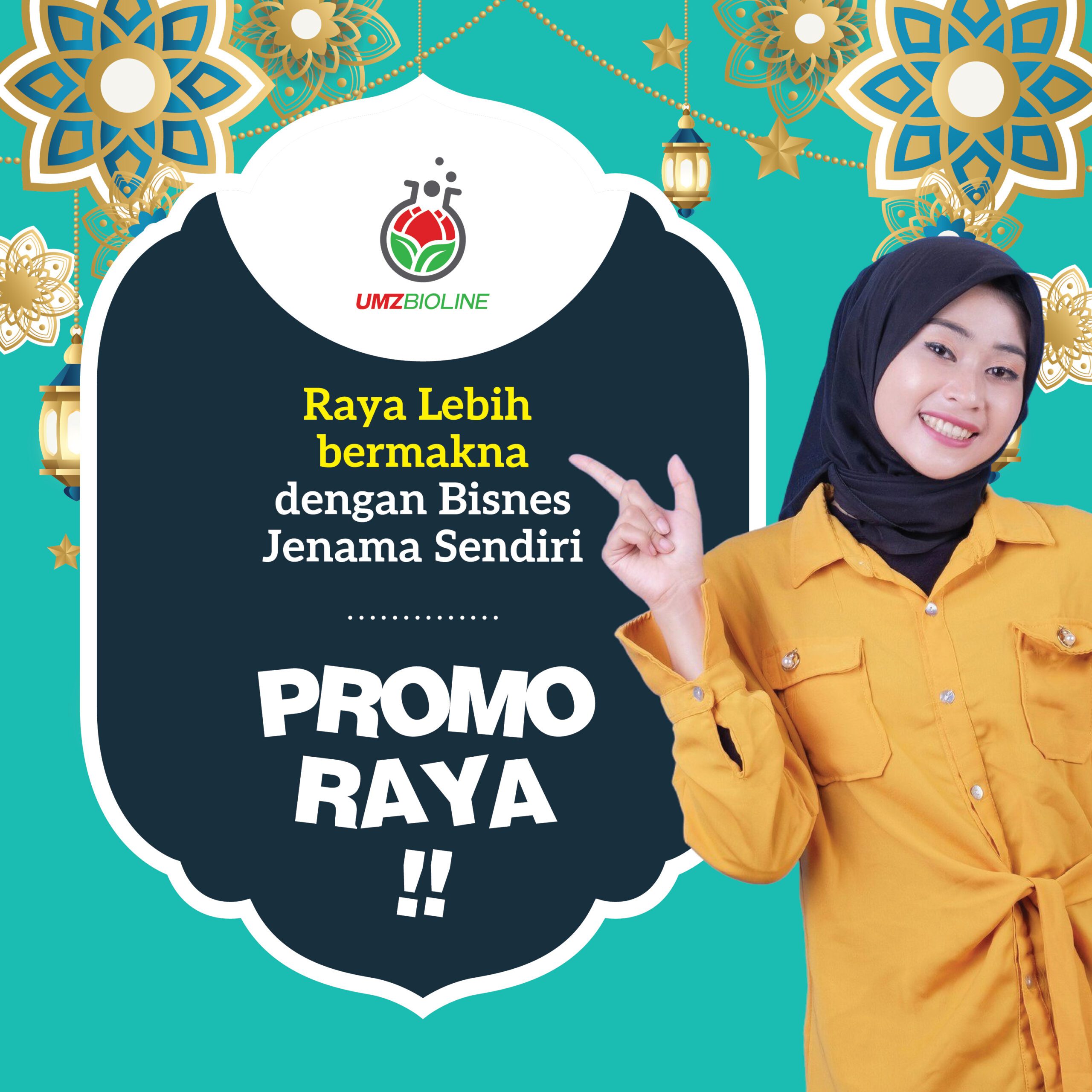 Raya Lebih Bermakna dengan Produk Anda Sendiri – Ini Promosi yang Anda Tak Boleh Lepaskan