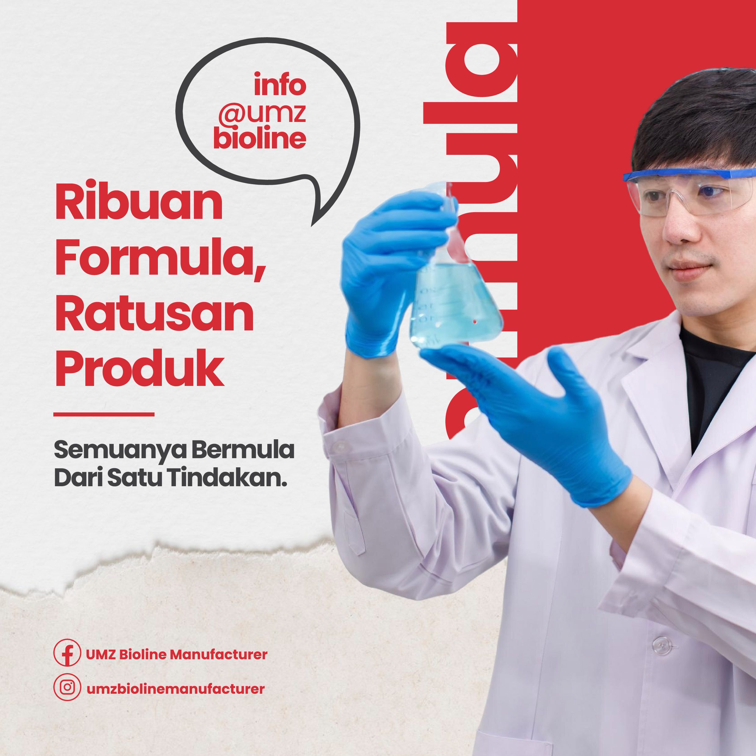 Ribuan Formula, Ratusan Produk – Semuanya Bermula Dari Satu Tindakan